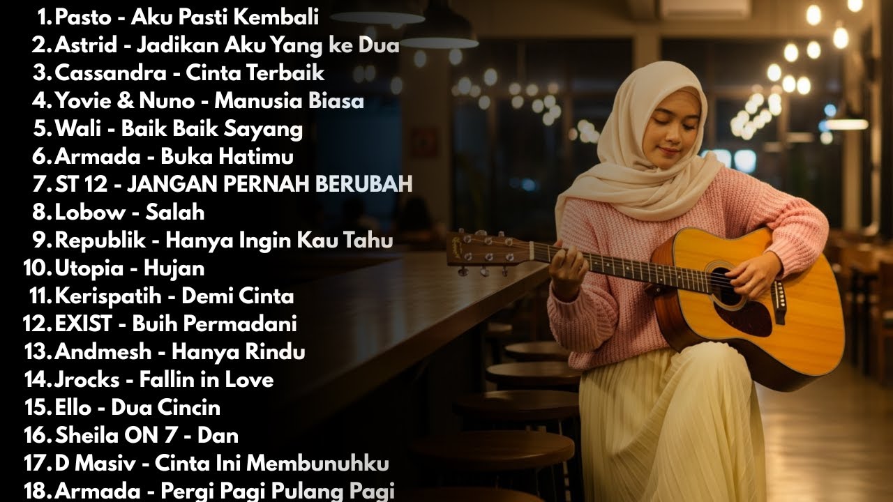 Playlist Lagu Akustik Pop Indonesia 2000-an 🎶