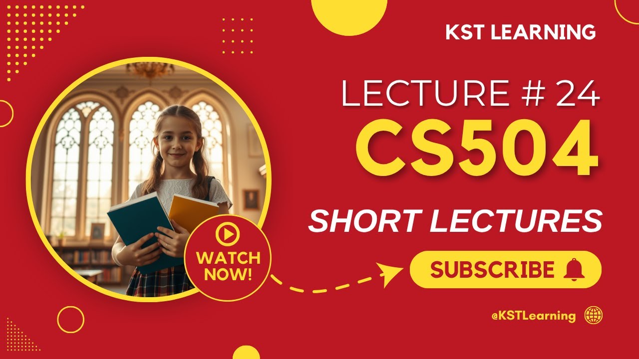 CS504 Short Lecture 24: Key Concepts & Exam Tips from Virtual University 📚