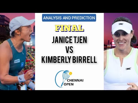Janice Tjen vs Kimberly Birrell Prediction - Final Chennai Open 2025