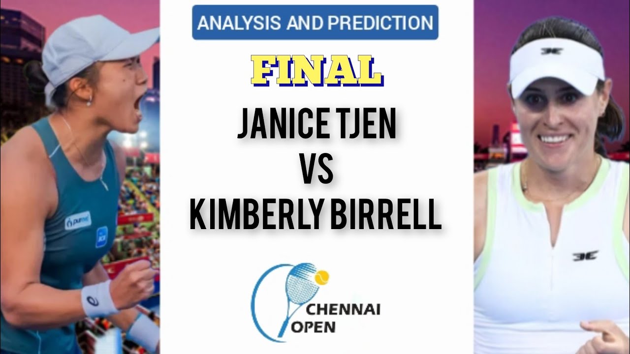 Chennai Open 2025 Final: Janice Tjen vs Kimberly Birrell – Who Will Claim the Title? 🎾
