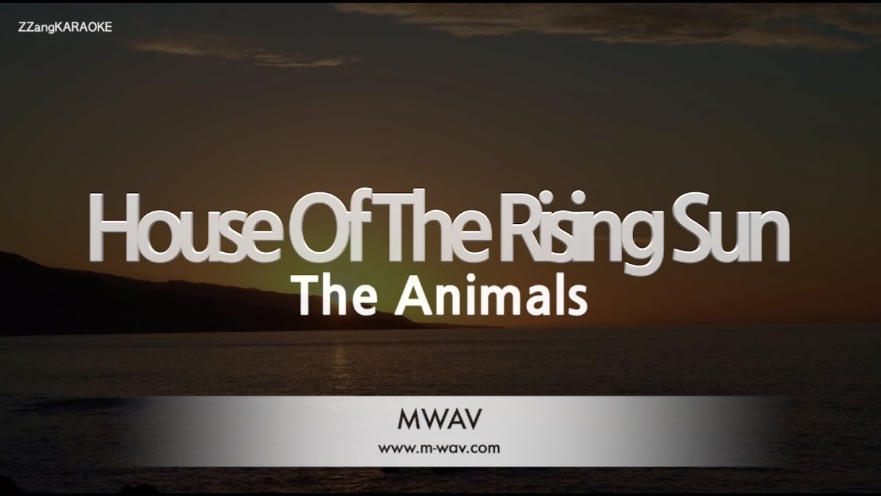 The Animals - House Of The Rising Sun Karaoke 🎶