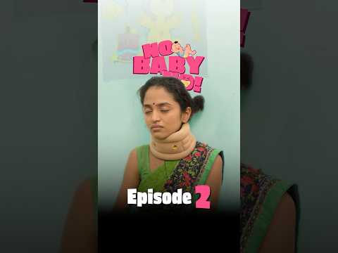 Ep 2 - Mission Unpossible 😂 | No Baby No - Vertical Series | #shorts | Shorts Break