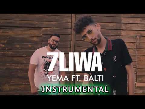 7LIWA - YEMA FT. BALTI (INSTRUMENTAL)