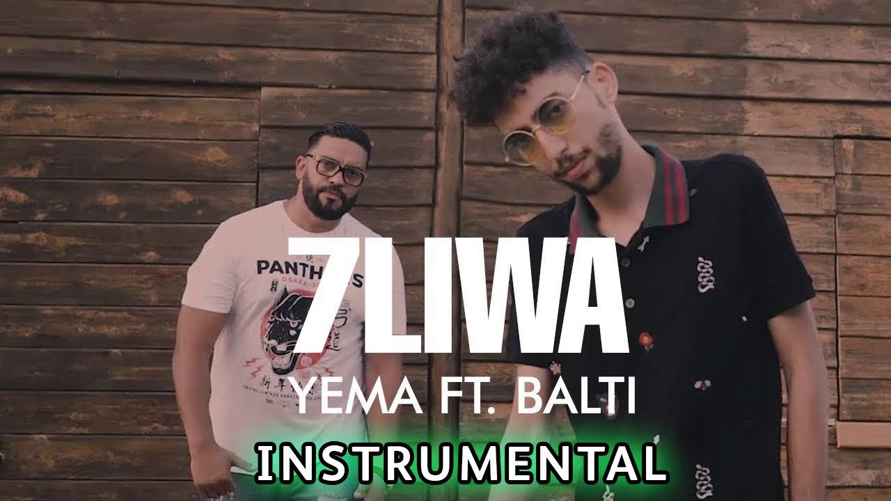 7LIWA - YEMA ft. BALTI (Instrumental) 🎶