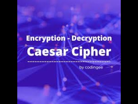 Caesar Cipher: Encryption & Decryption Explained