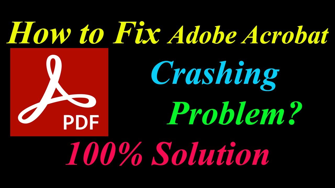 How to Fix Adobe Acrobat App Keeps Crashing Problem Solutions Android &Ios - Fix Adobe Acrobat Crash