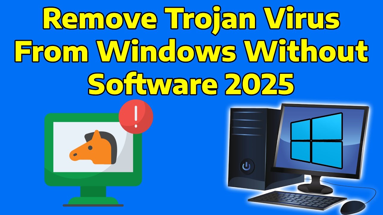 How To Remove Trojan Virus from Windows Without Any Software Remove Trojan Virus From PC Laptop