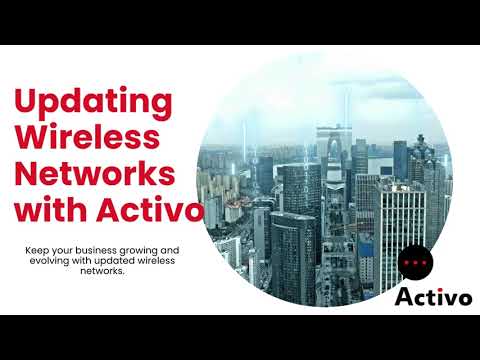 Upgrading Wireless Networks with Activo