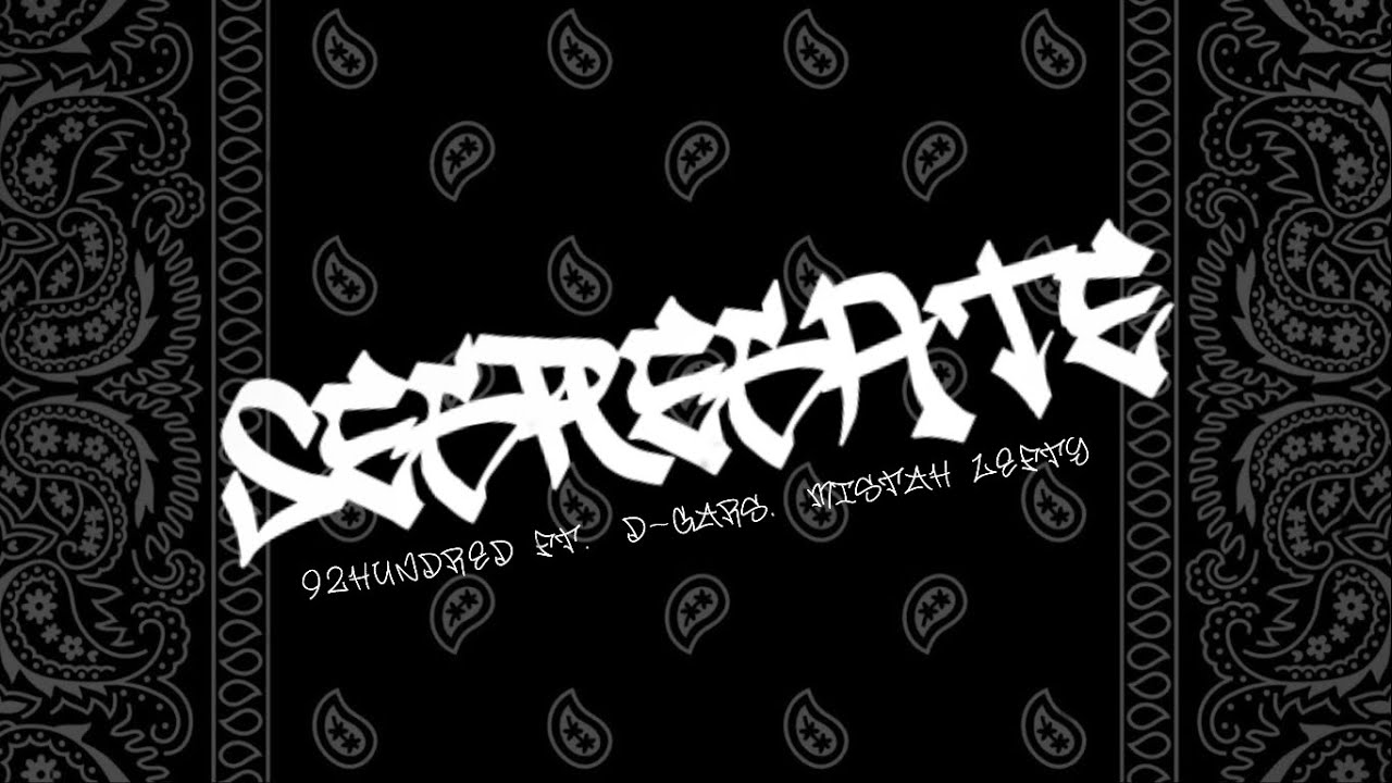92hundred - Segregate ft. Mistah Lefty & D-GARS 🎶
