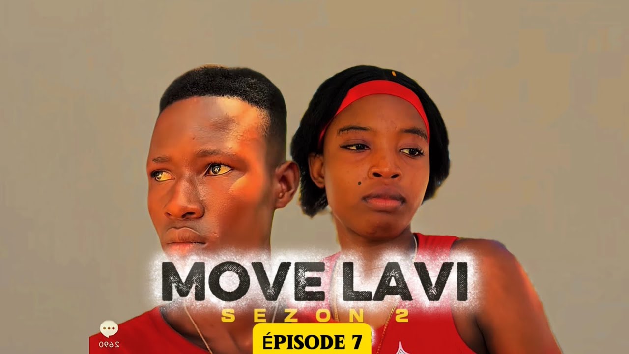 Move Lavi Saison 2 Épisode 7 : Rénovateur, Drame et Surprises ! 🎬