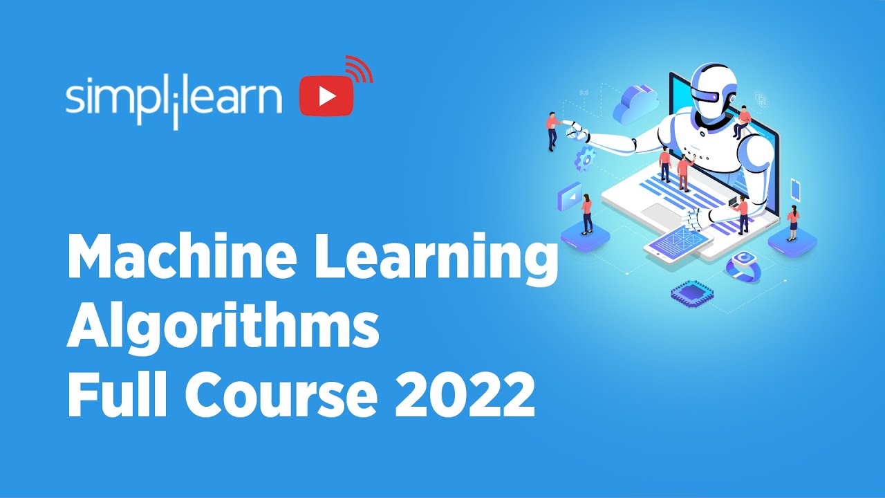Ultimate Machine Learning Algorithms Course 2022 🔥 | Complete Guide & Tutorials