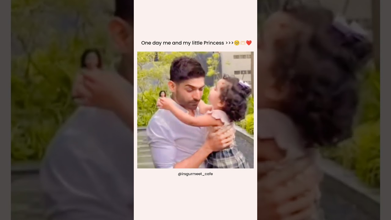 Papa & Lianna | Gurmeet Choudhary's Moments