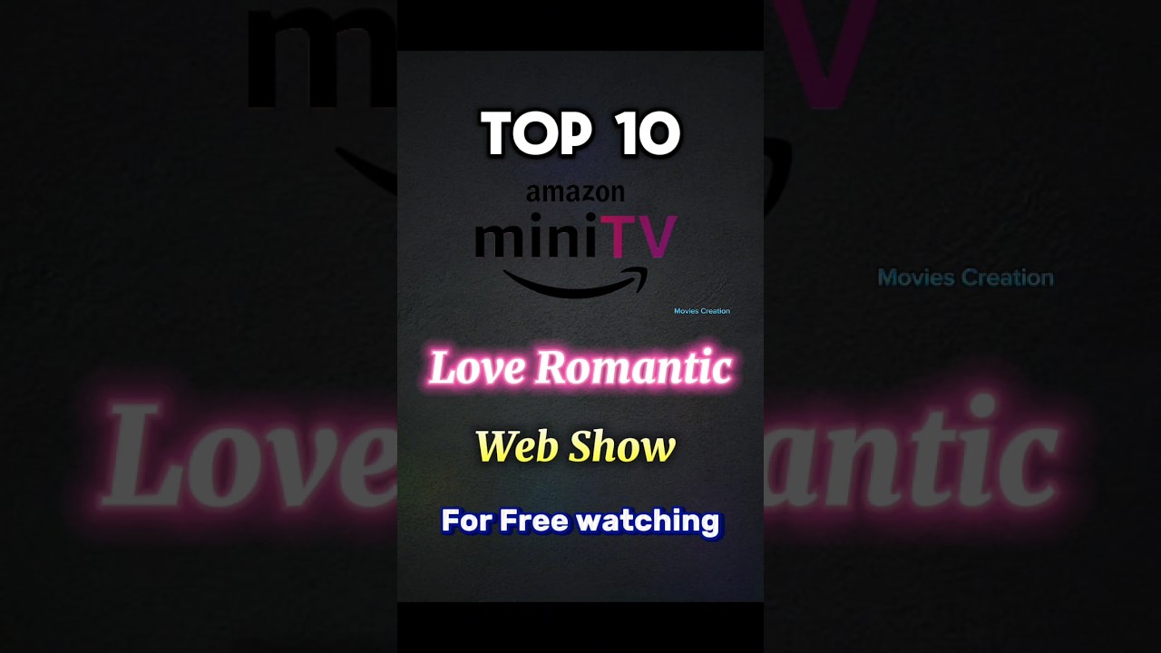 Top 5 Romantic Web Series on Amazon Mini TV 🎬