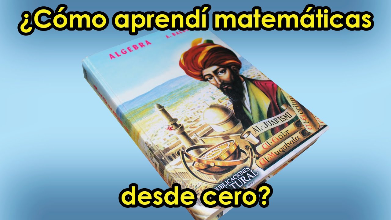 Mi Camino para Aprender Matemáticas desde Cero | Parte 1 🚀