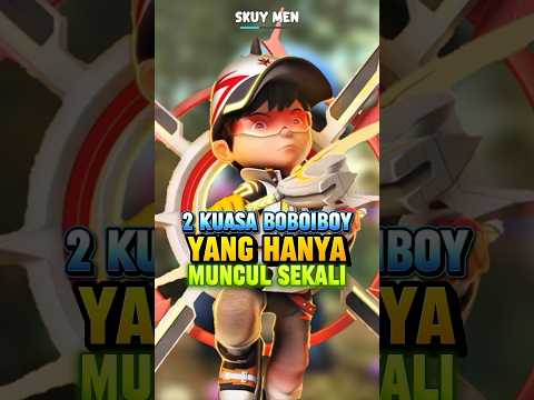 2 kuasa elemental & Fusion boboiboy yang hanya muncul 1 kali #boboiboy