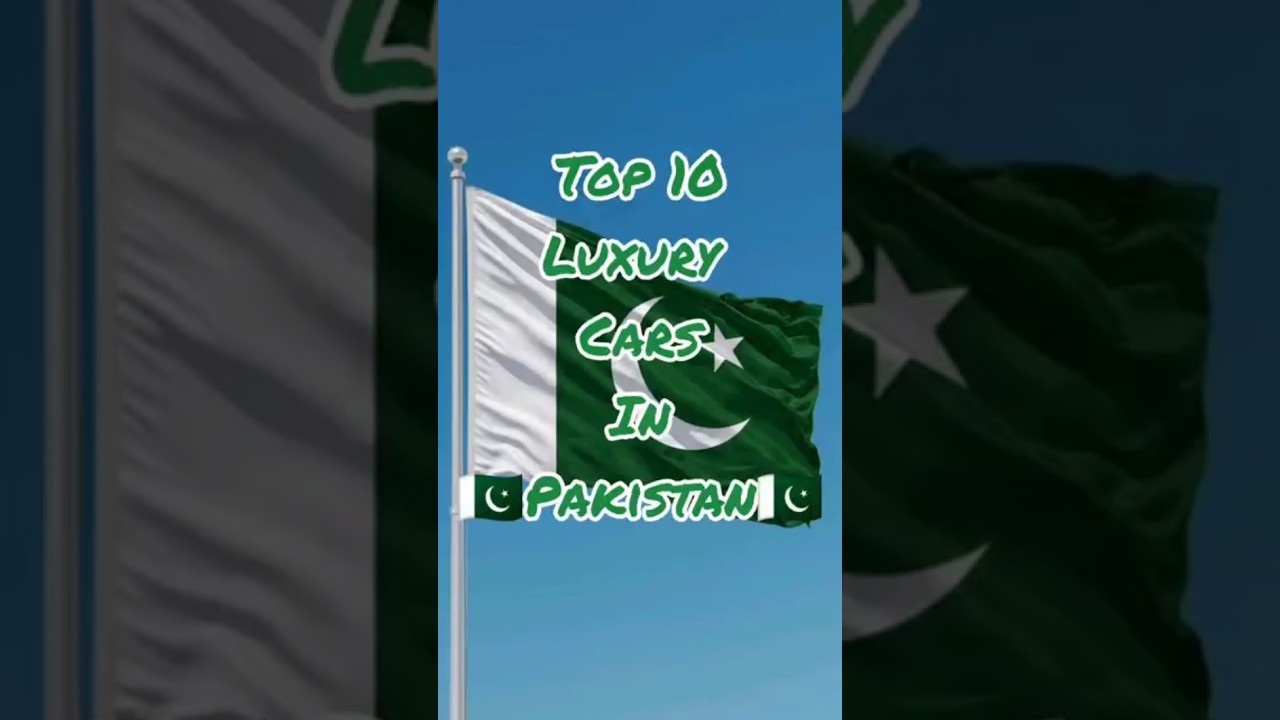 Top 10 Luxury Cars In Pakistan #pakistan #
