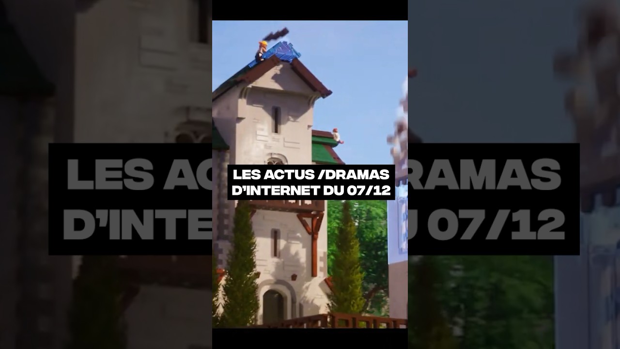 Les Dernières Actus et Drames Internet du 07/12 🌐