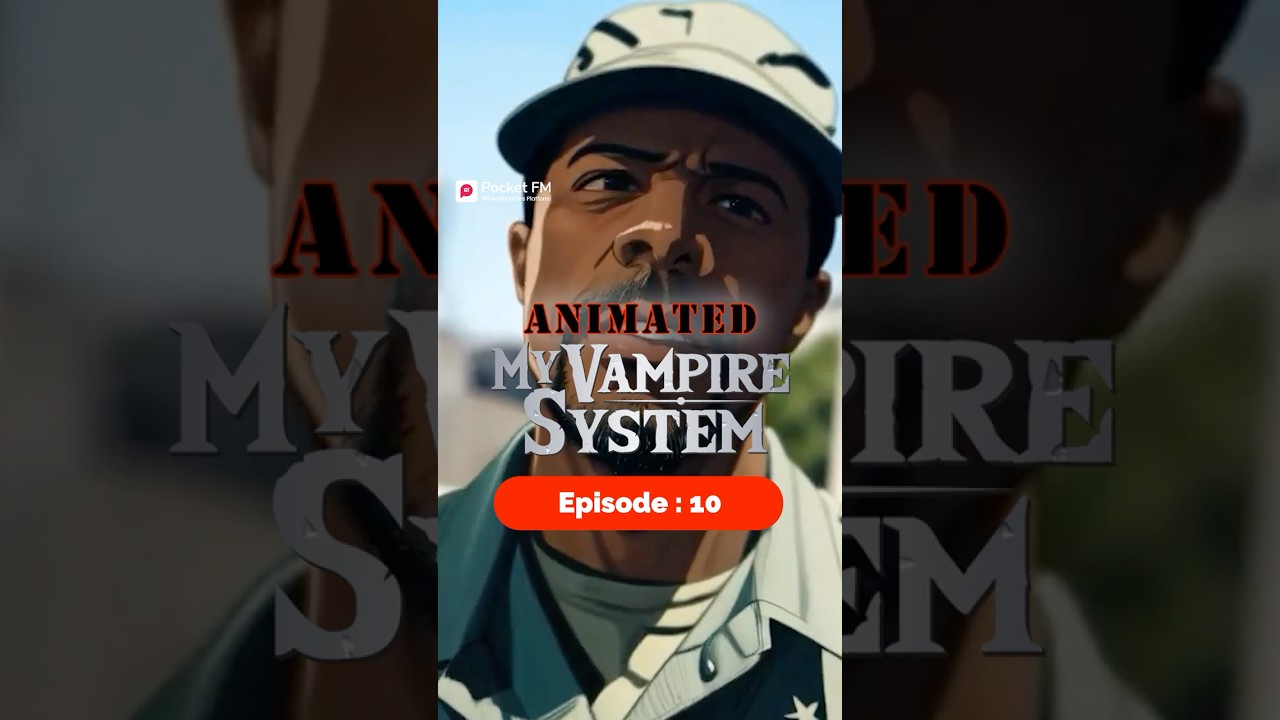 My Vampire System Animated Series - Episode 10 | Full Fantasy Adventure 🧛‍♂️