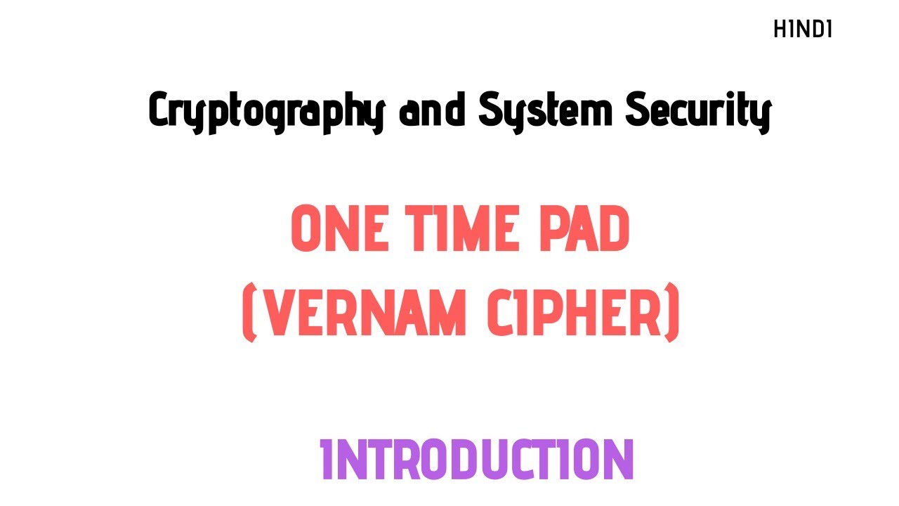 One Time Pad & Vernam Cipher Explained | Substitution Cipher Techniques in Hindi 🔐