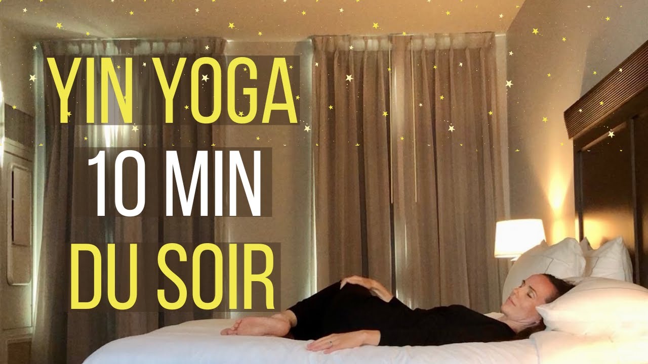 Yoga au Lit : Yin Yoga du Soir en 10 Min 💤