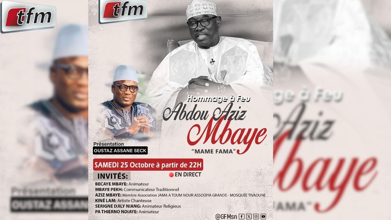 Hommage à Abdou Aziz Mbaye Mame Fama - TFM Live avec Pr. Oustaz Assane Seck