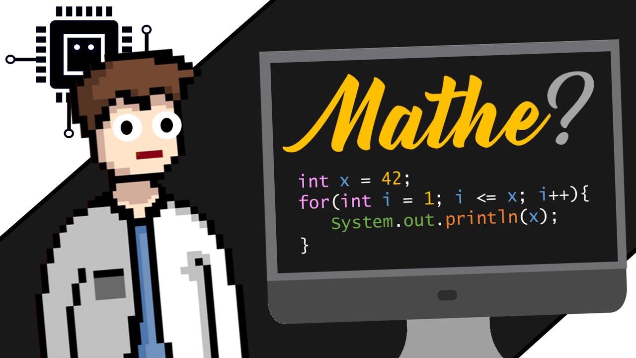 Mathe und Programmieren: Ein Blick auf das Informatikstudium
