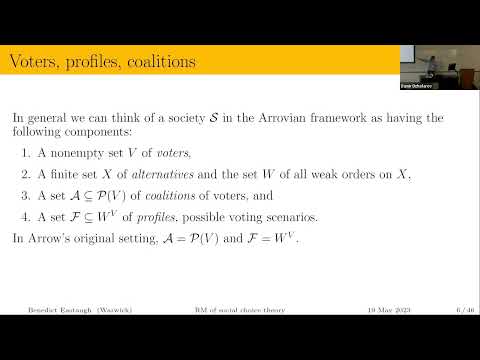 Arrow's theorem and the reverse mathematics of social choice theory - Benedict Eastaugh (Warwick)