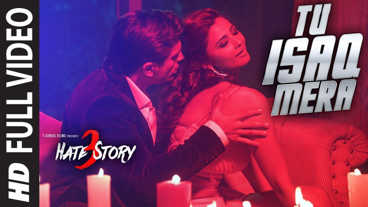 Tu Isaq Mera Full Song | Hate Story 2015 ๐ถ