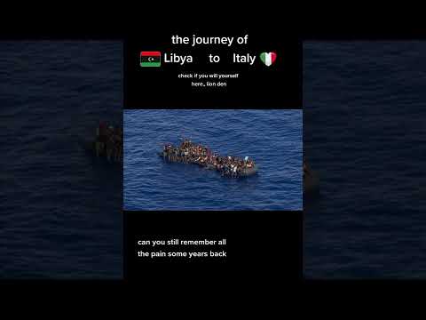 The journey of Libia to Italy #inspiration #italy #risk #life