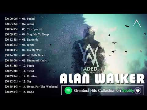 Alan Walker-รวมเพลงฮิต Alan Walker[EDM]มันส์ๆ เพลงฮิต''ใหม่''ล่าสุด(ไม่มีโฆษณา)