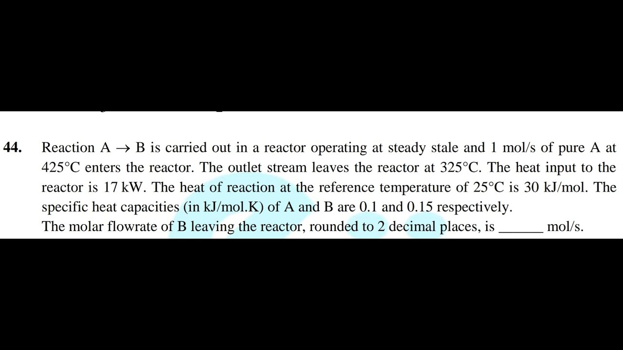 GATE Chemical Eng.: Enthalpy Change of Reaction 🔥