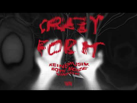 Keinemusik, Boys Noize - Crazy For It (feat. Vinson)