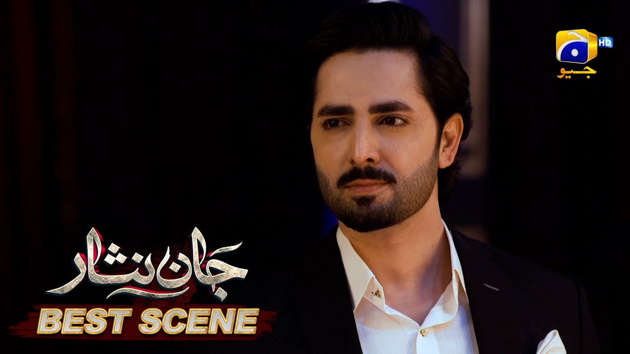 Jaan Nisar Episode 15 | Unmissable Scene 04 with Danish Taimoor & Hiba Bukhari 🎬