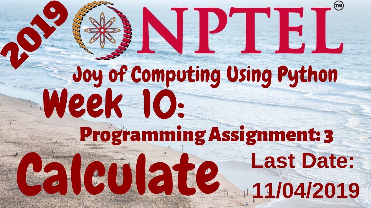 Joy of Computing using Python Week 10 Programming Assignment 3 Calculate Solution