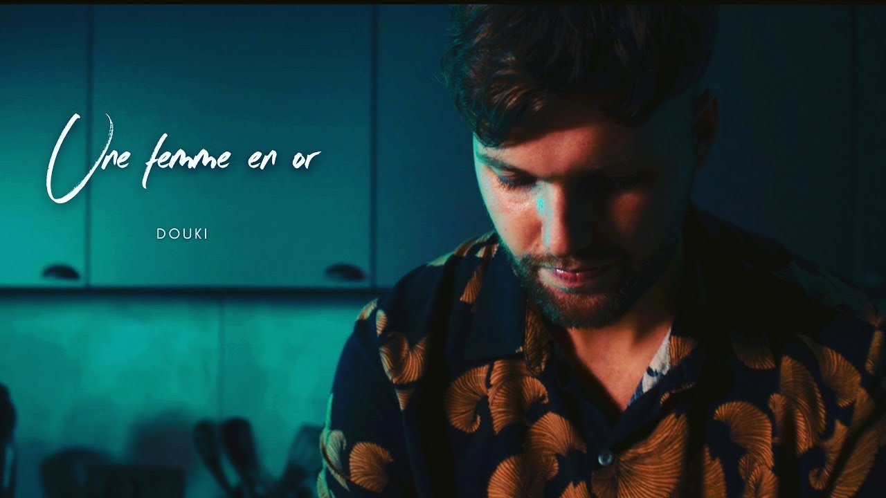 Douki - Une femme en or 🎶 | Clip Officiel et Behind the Scenes