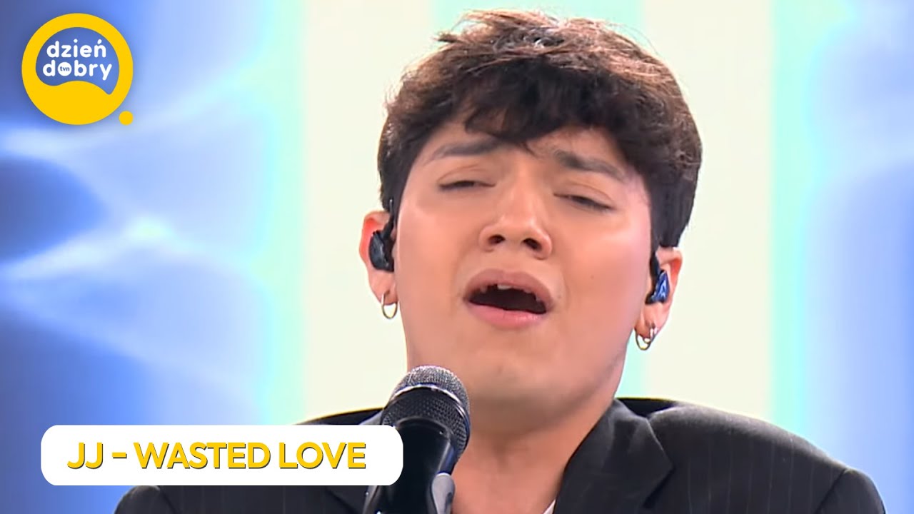 JJ - Wasted Love on Dzień Dobry TVN 🎶