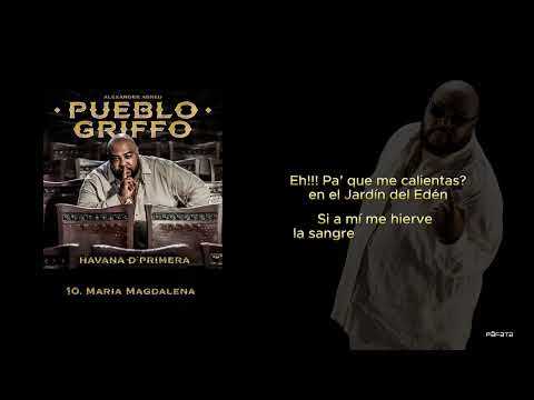 Havana D' Primera - Maria Magdalena | Official Lyric Video