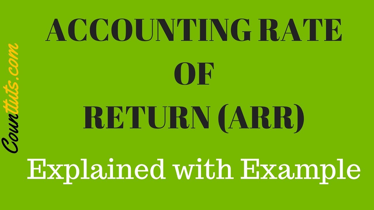 Accounting Rate of Return (ARR) Explained 📊