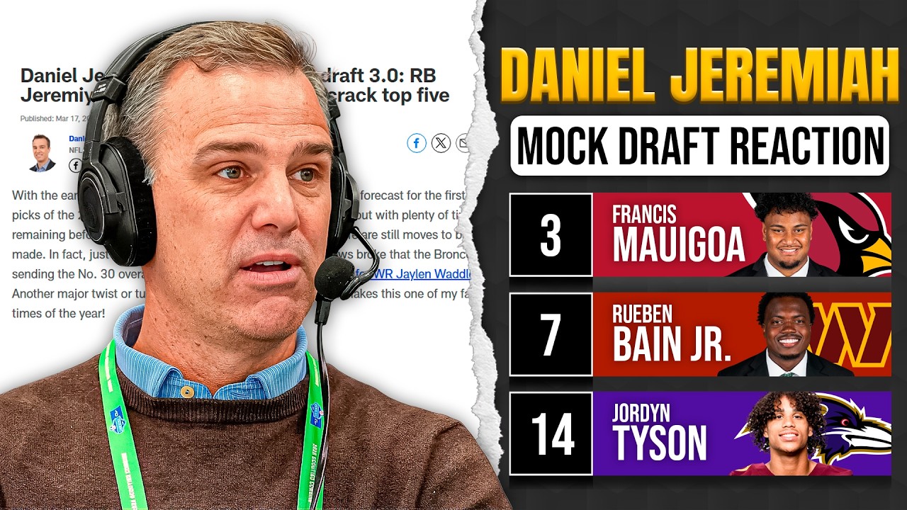 Daniel Jeremiah 2026 NFL Mock Draft 3.0 Reaction