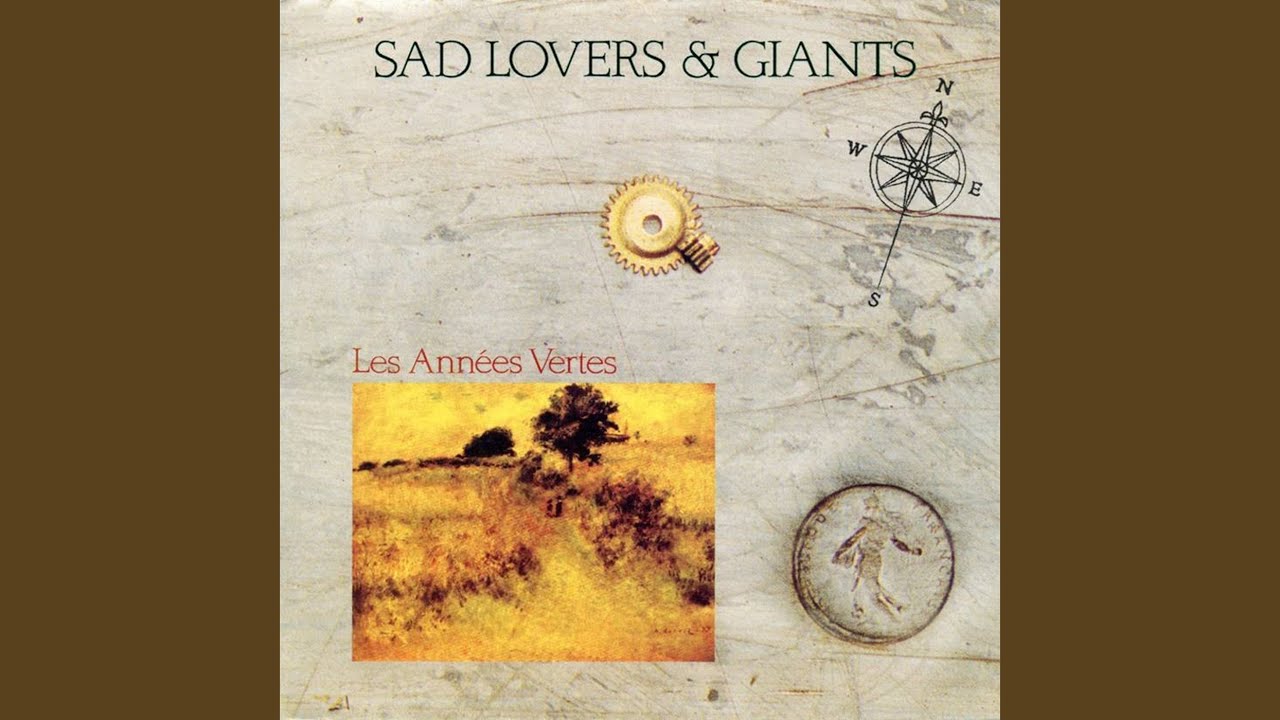 Sad Lovers & Giants - 50:50 (Les Années Vertes, 1988)