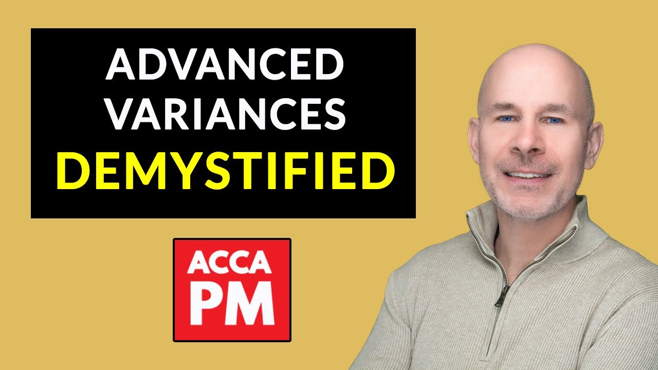 ACCA PM Variance Analysis Demystified: Learn How to Interpret the Results | ACCA PM