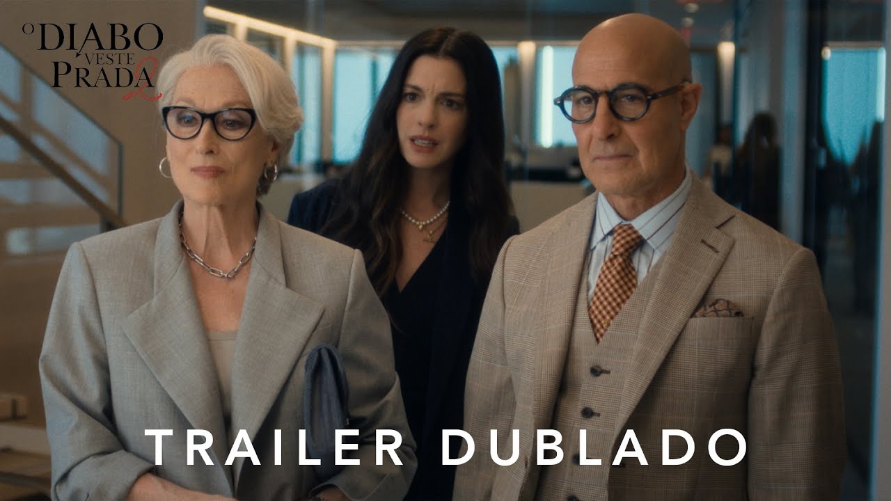 O Diabo Veste Prada 2 | Trailer Oficial Dublado
