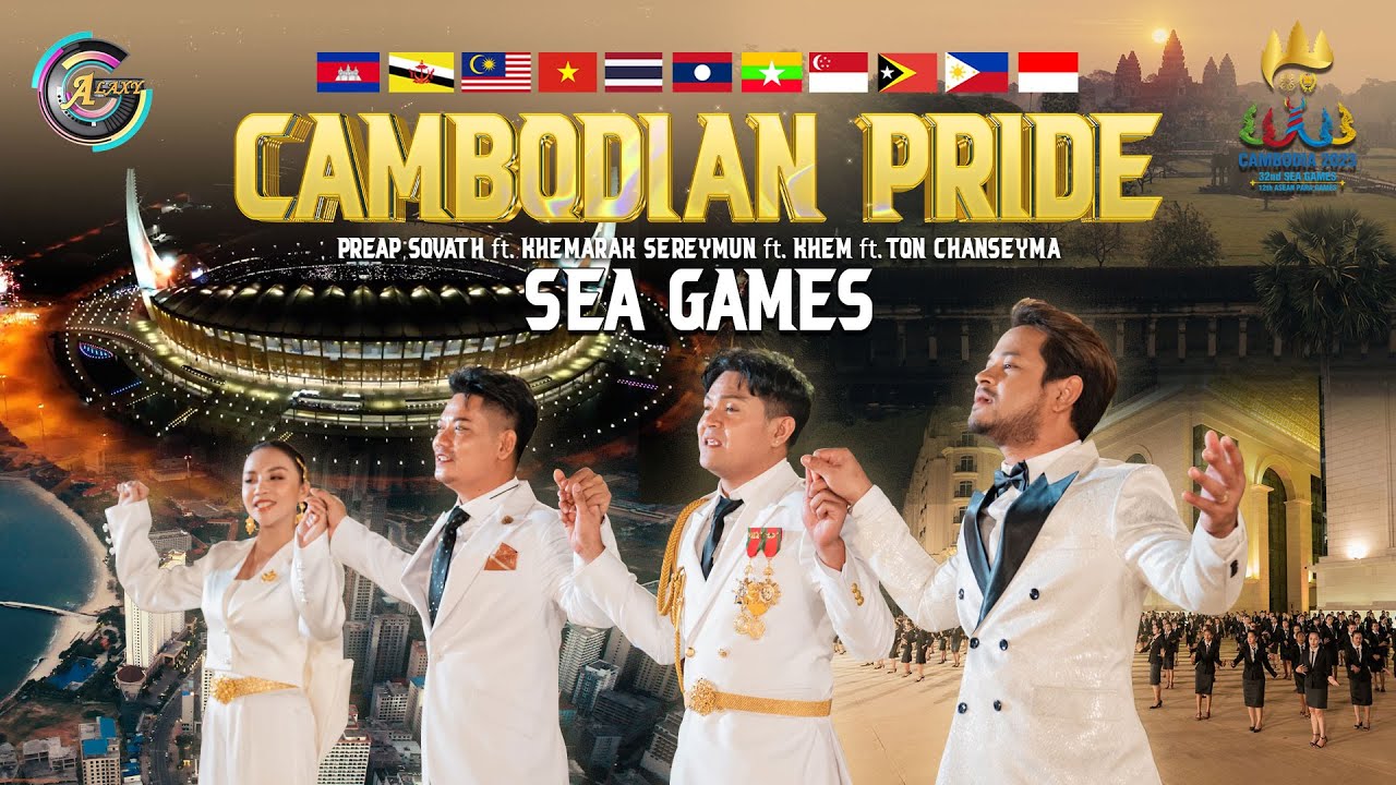 Cambodian Pride 🇰🇭 | Preap Sovath ft. Khemarak Sereymun & More – Official MV