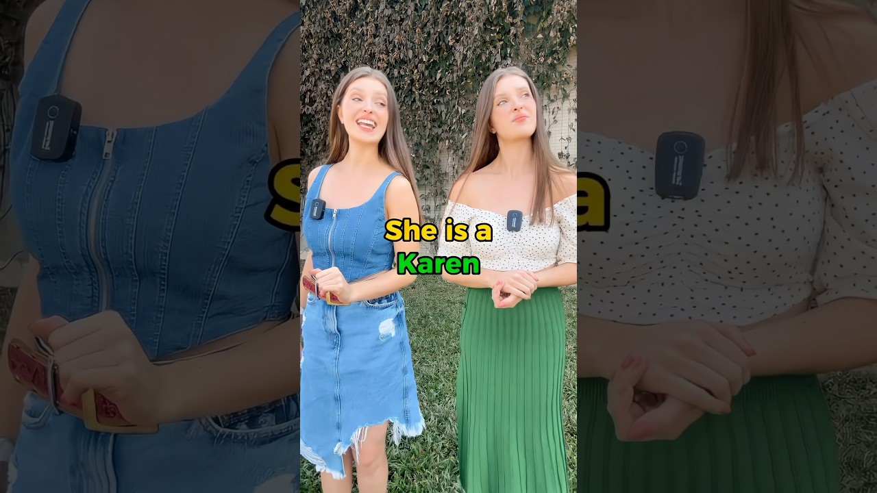 She’s a Karen ✅ Common English Slang