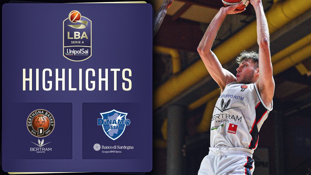 Highlights: Bertram Derthona Tortona vs Banco di Sardegna Sassari | Serie A UnipolSai 2021/22 🏀