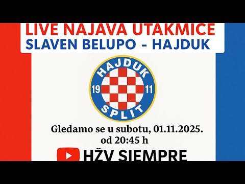#LIVE Najava utakmice 12. kola SHNL-a; Slaven Belupo - Hajduk