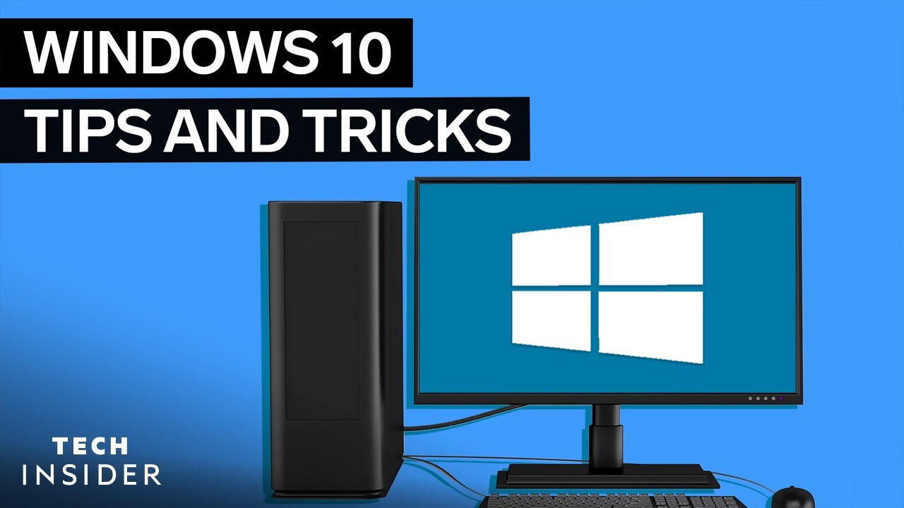 Windows 10 Tips and Tricks for Enhanced Productivity