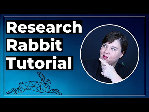 A Total Beginners Guide to Research Rabbit // How to find relevant research articles