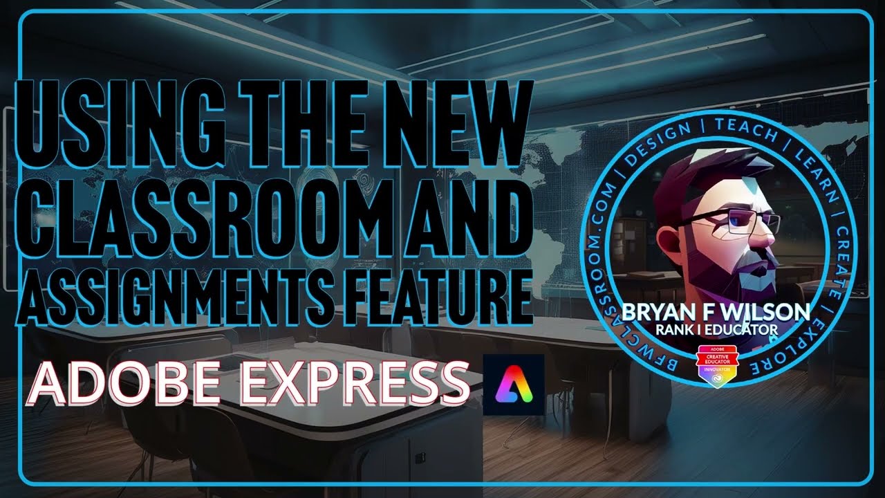 Adobe Express Adds Classroom & Assignment Tools 📚