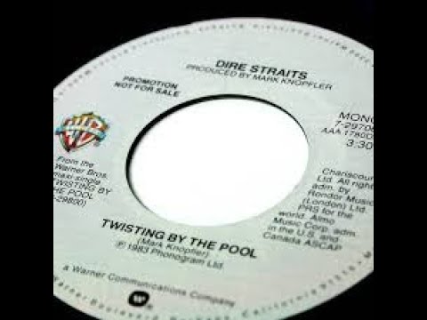 Dire Straits - Twistin' By The Pool Lyrics 🎶